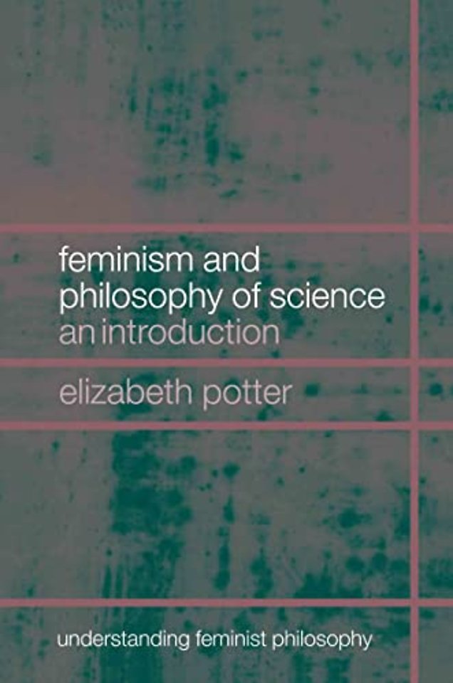 Feminism and Philosophy of Science