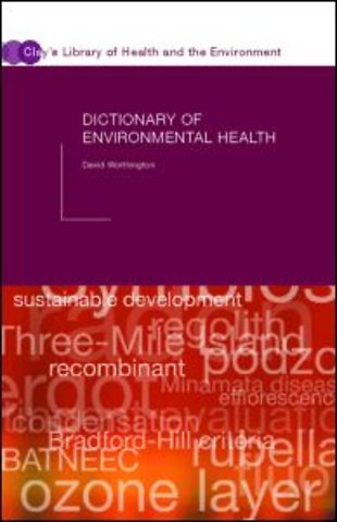 Dictionary of Environmental Health