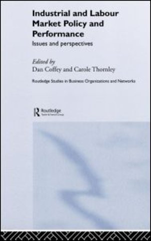 Industrial and Labour Market Policy and Performance