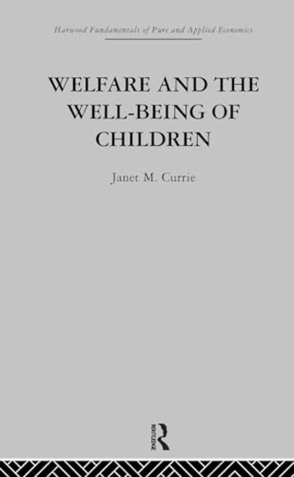 Welfare and the Well-Being of Children