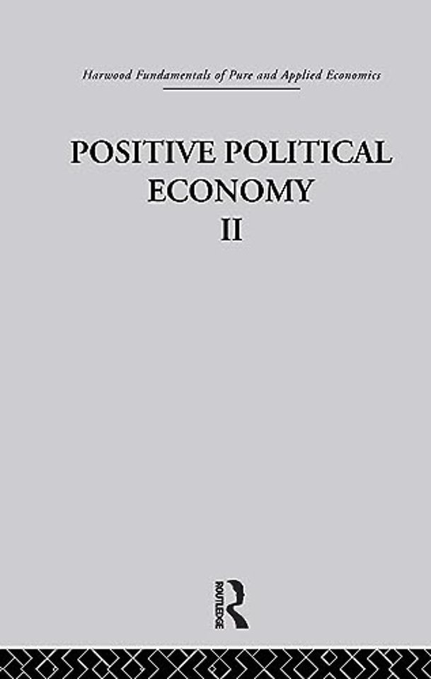 K: Positive Political Economy II