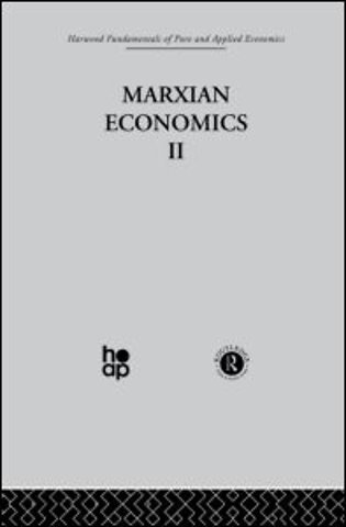 V: Marxian Economics II