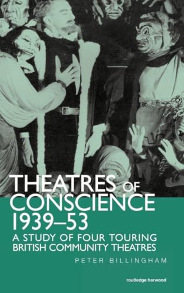 Theatre of Conscience 1939-53