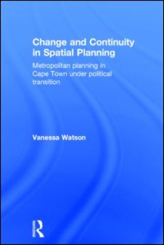 Change and Continuity in Spatial Planning