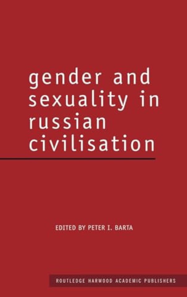 Gender and Sexuality in Russian Civilisation