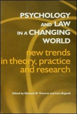 Psychology and Law in a Changing World