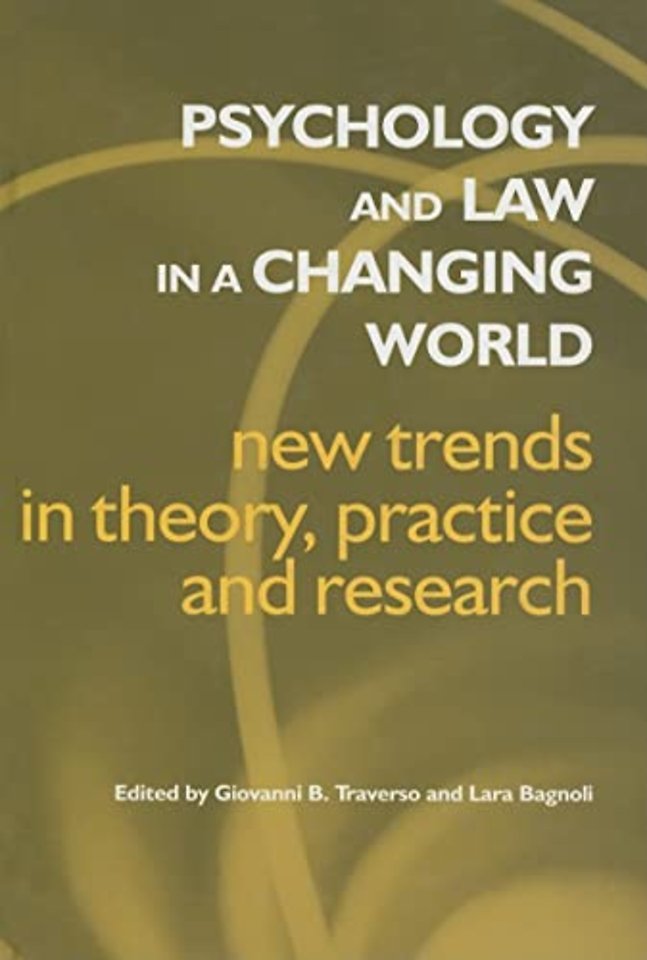 Psychology and Law in a Changing World