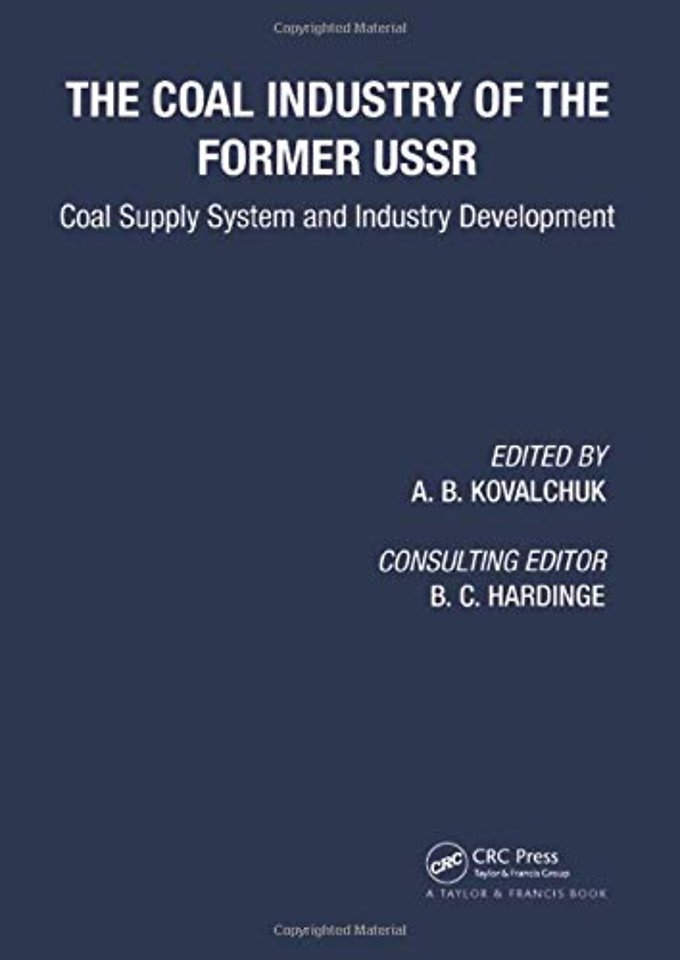Coal Industry of the Former USSR