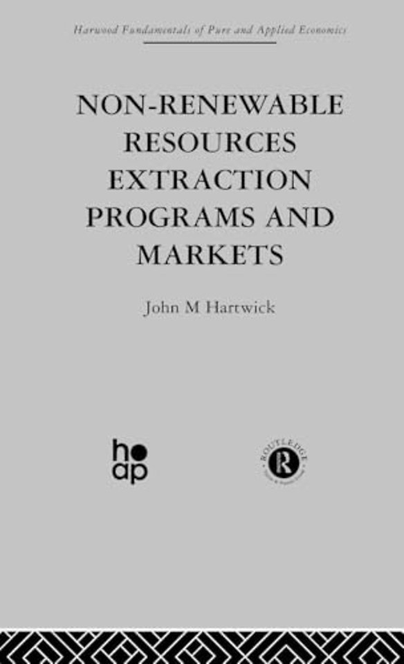 Non-Renewable Resources Extraction Programs and Markets