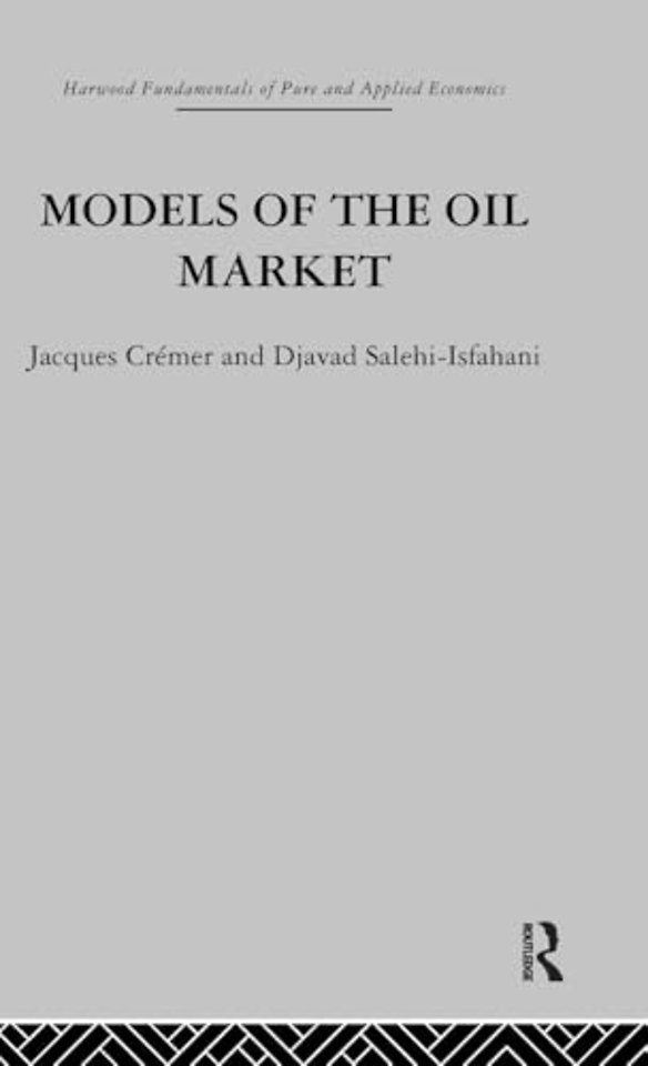 Models of the Oil Market
