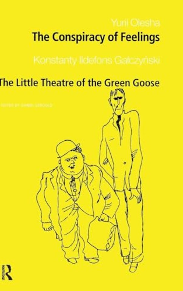 Conspiracy of Feelings and The Little Theatre of the Green Goose