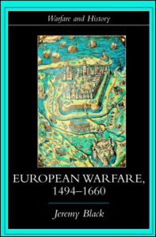 European Warfare, 1494-1660