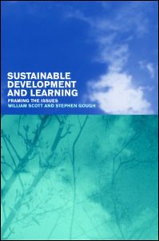 Sustainable Development and Learning: framing the issues