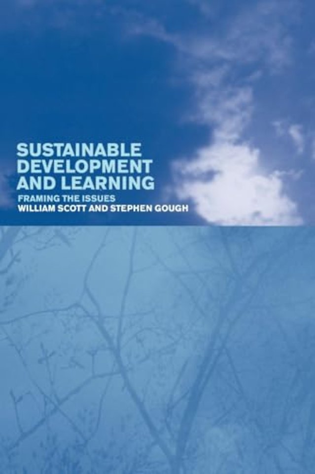Sustainable Development and Learning: framing the issues