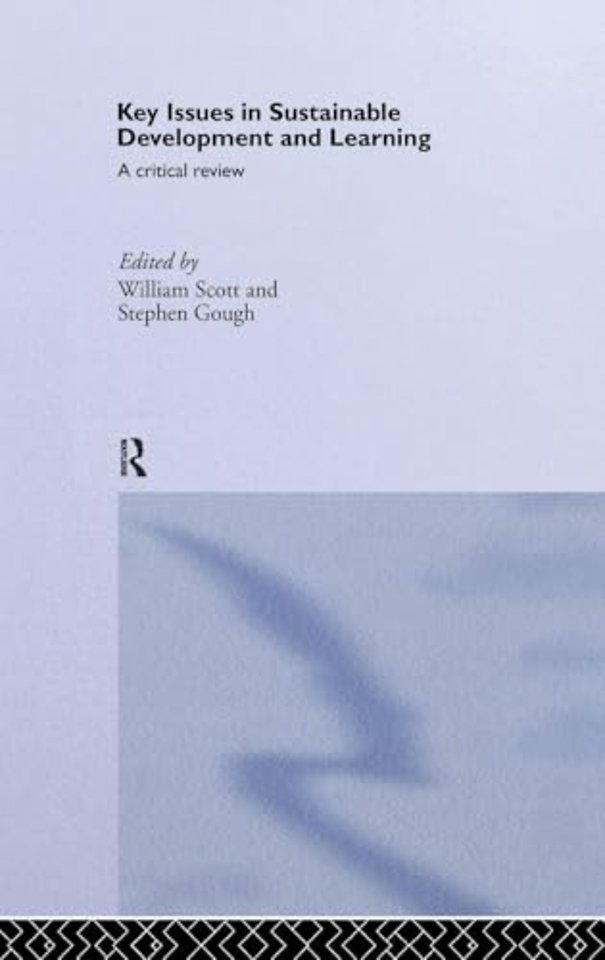 Key Issues in Sustainable Development and Learning: a critical review