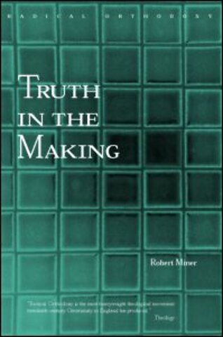 Truth in the Making