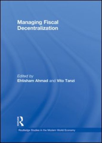 Managing Fiscal Decentralization