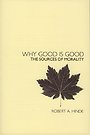 Why Good is Good Why Good is Good
