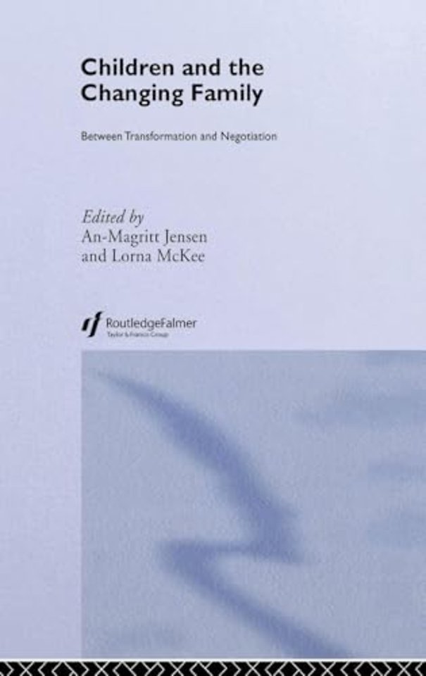 Children and the Changing Family