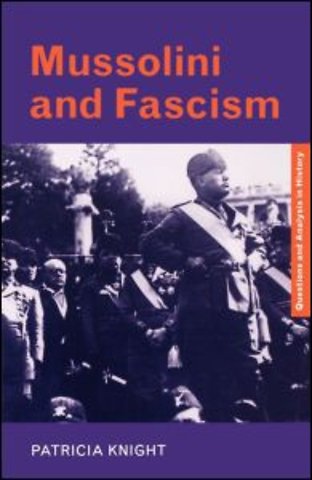 Mussolini and Fascism