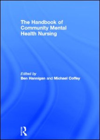 Handbook of Community Mental Health Nursing