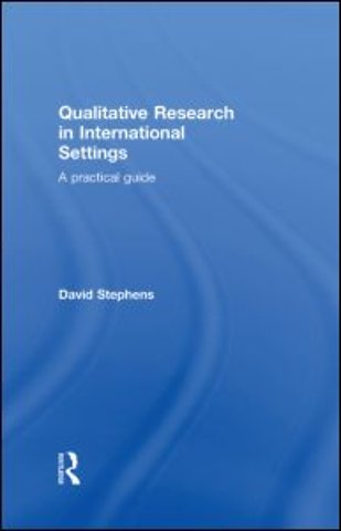 Qualitative Research in International Settings
