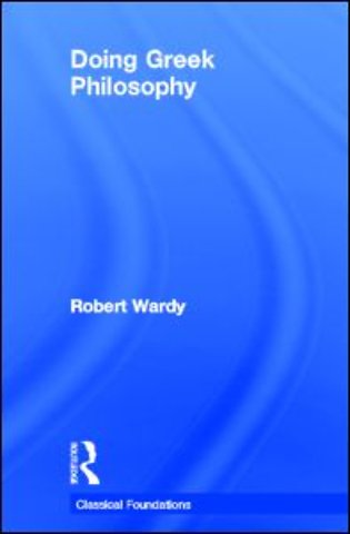 Doing Greek Philosophy