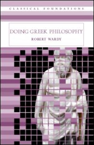 Doing Greek Philosophy