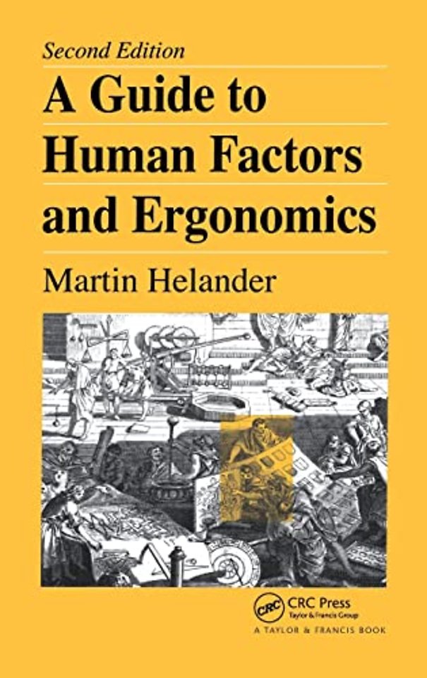Guide to Human Factors and Ergonomics