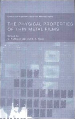 Physical Properties of Thin Metal Films
