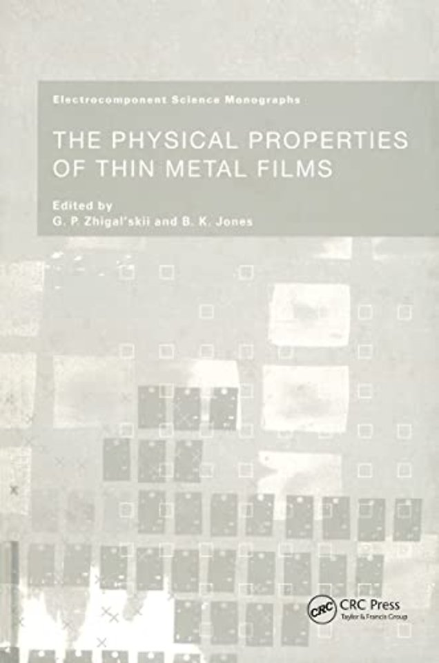 Physical Properties of Thin Metal Films
