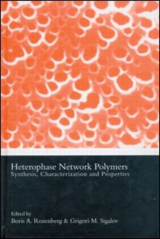 Heterophase Network Polymers