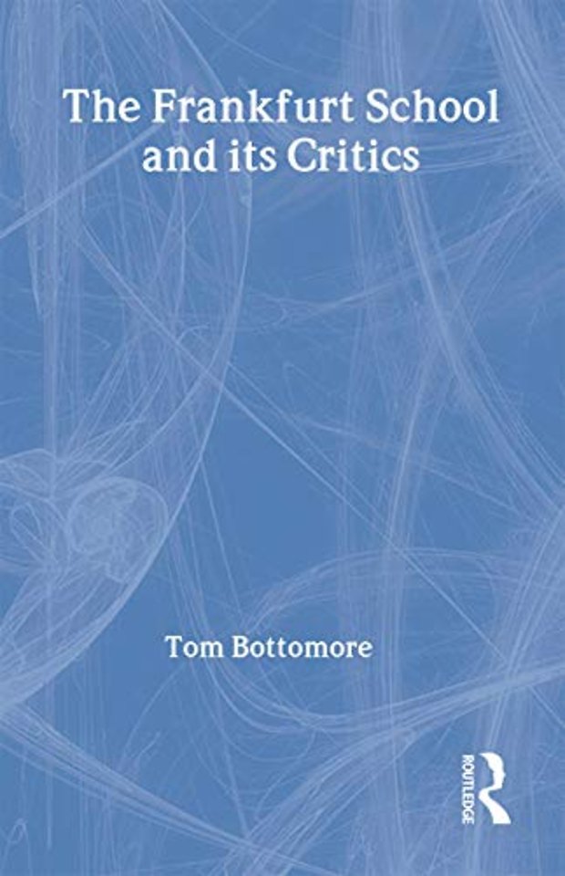 Frankfurt School and its Critics