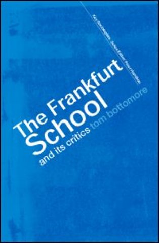 Frankfurt School and its Critics