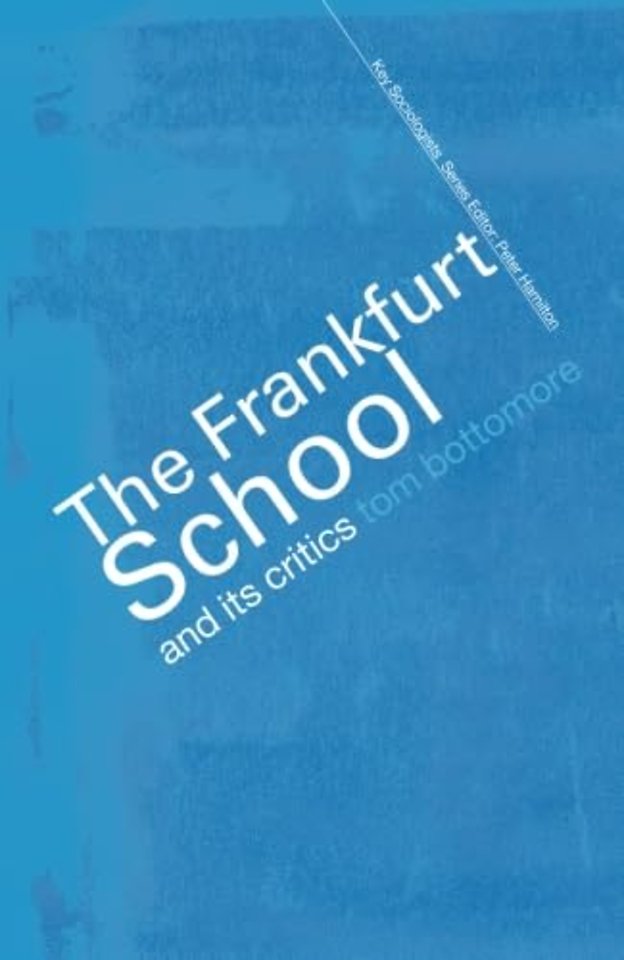 Frankfurt School and its Critics
