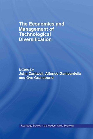 Economics and Management of Technological Diversification