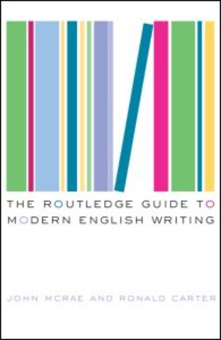 Routledge Guide to Modern English Writing