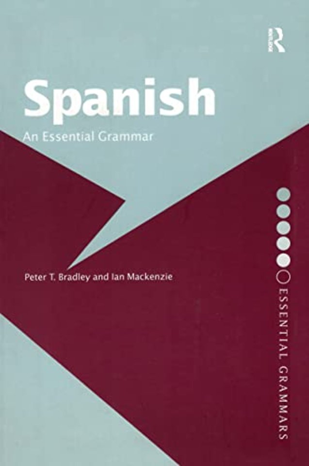 Spanish: An Essential Grammar