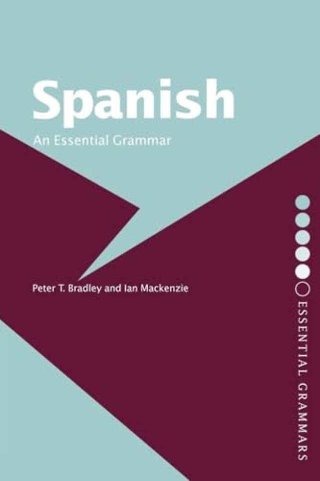 Spanish: An Essential Grammar