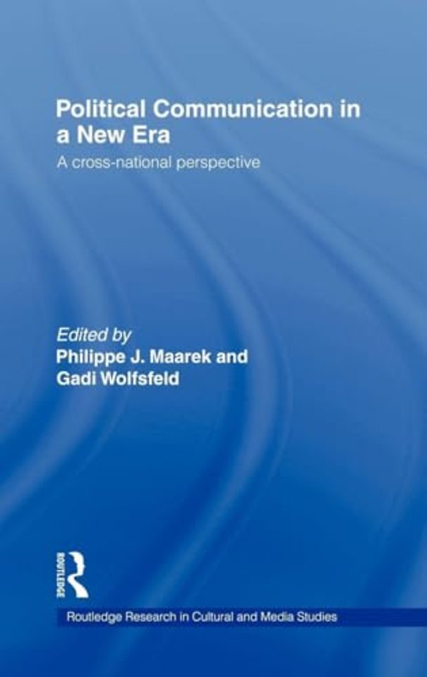 Political Communication in a New Era