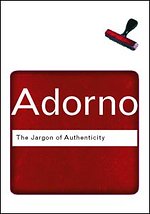 The Jargon of Authenticity