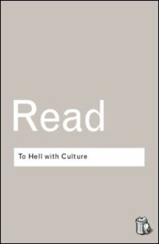 To Hell With Culture