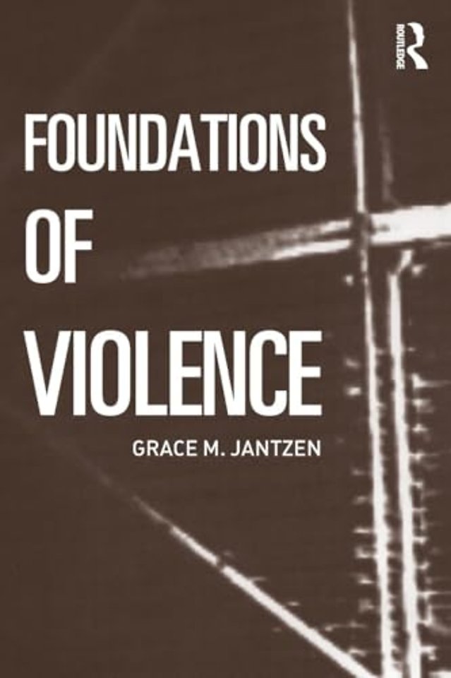 Foundations of Violence