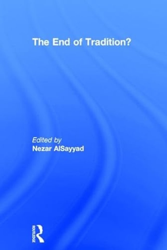End of Tradition?