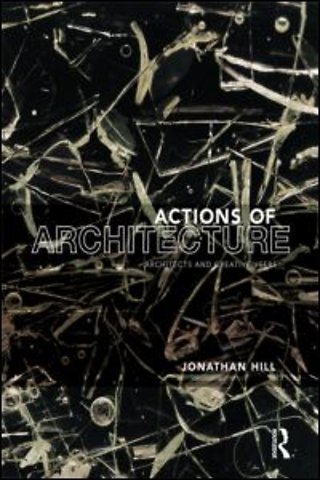 Actions of Architecture