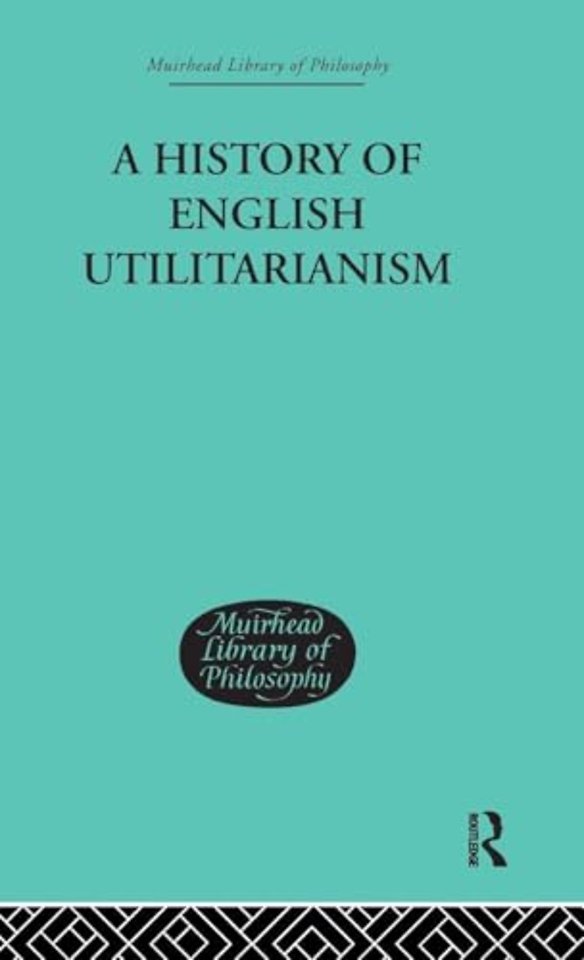 History of English Utilitarianism