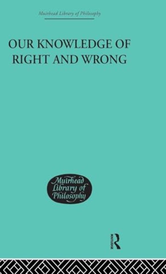 Our Knowledge of Right and Wrong
