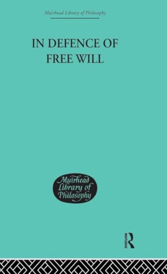 In Defence of Free Will