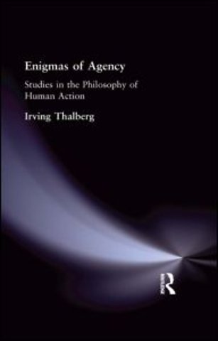 Enigmas of Agency