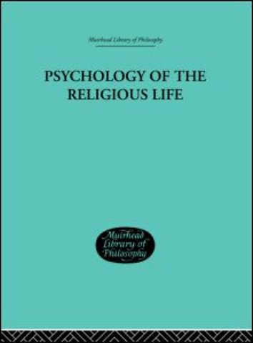 Psychology of the Religious Life